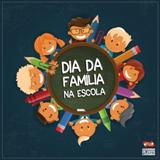 dia da familia na escola peq